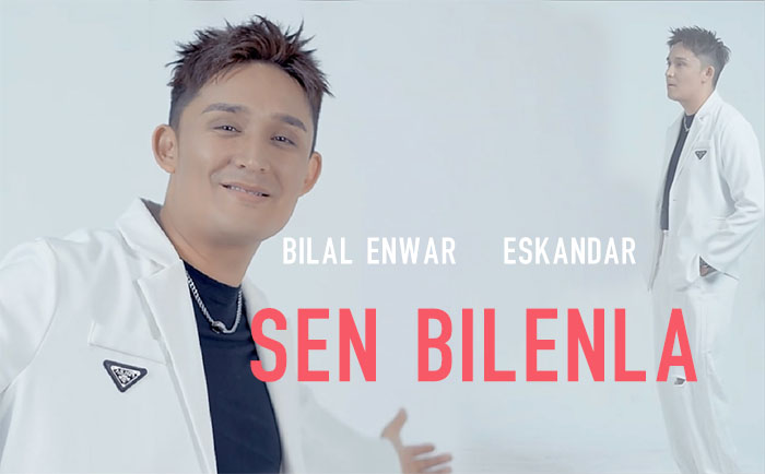 سەن بىلەنلا - بىلال ئەنۋەر